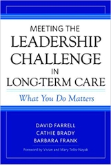 Meeting the Leadership Challenge in Long-Term Care