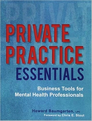 Private Practice Essentials: Business Tools for Mental Health Professionals