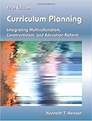 Curriculum Planning: Integrating Multiculturalism, Constructivism, and Education Reform, Fifth Edition