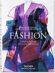 Fashion History. From the 18th to the 20th Century (Bibliotheca Universalis)