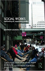 Social Works: Performing Art, Supporting Publics