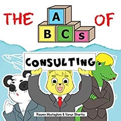The ABCs of Consulting (Very Young Professionals Book 1) 