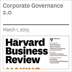 Corporate Governance 2.0 (Harvard Business Review)