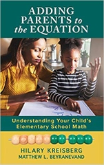 Adding Parents to the Equation: Understanding Your Child’s Elementary School Math