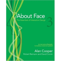 About Face 3.0: The Essentials of Interaction Design