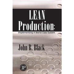 Lean Production: Implementing a World-class System