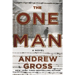 The One Man: The Riveting and Intense Bestselling WWII Thriller