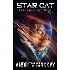 Star Cat: Infinity Claws: A Science Fiction & Fantasy Adventure