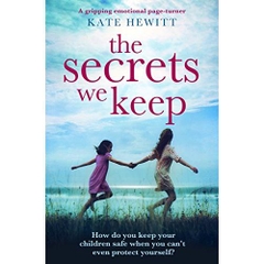 The Secrets We Keep: A gripping emotional page turner
