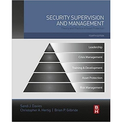 Security Supervision and Management: Theory and Practice of Asset Protection