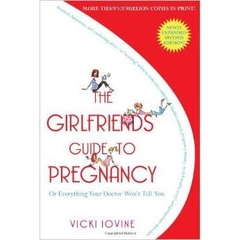 The Girlfriends' Guide to Pregnancy