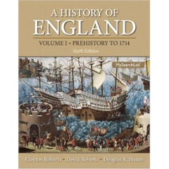 A History of England, Volume 1 (Prehistory to 1714) (6th Edition)