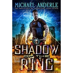 Shadow Of The Ring: An Urban Fantasy Action Adventure