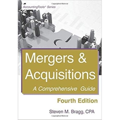 Mergers & Acquisitions: Fourth Edition: A Comprehensive Guide 4th Edition