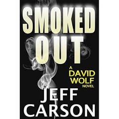 Smoked Out (David Wolf Book 6)