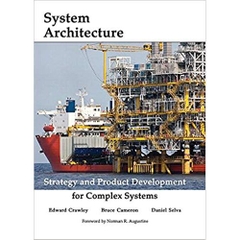 System Architecture: Strategy and Product Development for Complex Systems