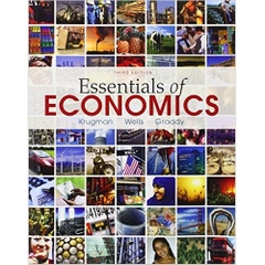 Essentials of Economics Third Edition