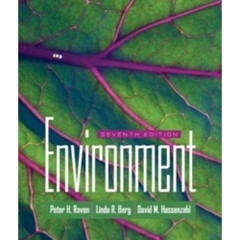 Environment, 7th edition By Peter H. Raven