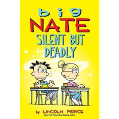 Big Nate: Silent But Deadly