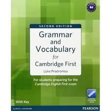 Grammar and Vocabulary for Cambridge First - Second Edition