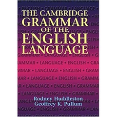 The Cambridge Grammar of the English Language