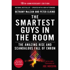 The Smartest Guys in the Room: The Amazing Rise and Scandalous Fall of Enron