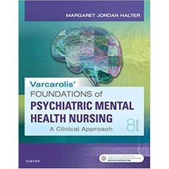 Varcarolis' Foundations of Psychiatric-Mental Health Nursing - E-Book: A Clinical Approach