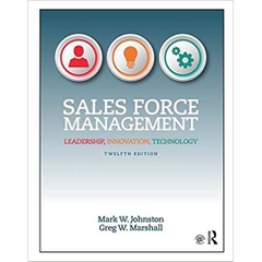 Sales Force Management: Leadership, Innovation, Technology