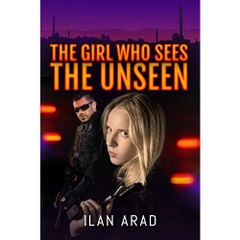 The Girl Who Sees the Unseen: An Amateur Sleuth Crime Novel
