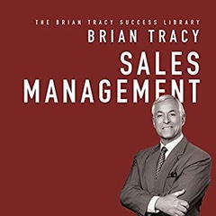 Sales Management: The Brian Tracy Success Library