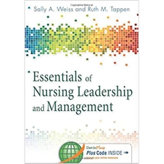 Essentials of Nursing Leadership & Management (Whitehead, Essentials of Nursing Leadership and Management) 6th Edition