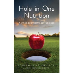 Hole-in-One Nutrition: A guide to fueling better golf