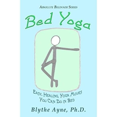 Bed Yoga: Easy, Healing, Yoga Moves You Can Do in Bed