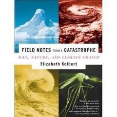 Field Notes from a Catastrophe