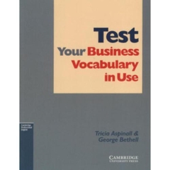 Test Your Business Vocabulary in Use: Intermediate