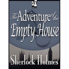 The Adventure of the Empty House - Sherlock Holmes