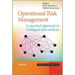 Operational Risk Management: A Practical Approach to Intelligent Data Analysis