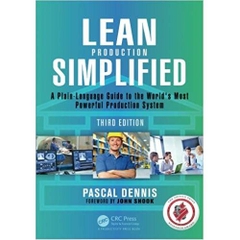 Lean Production Simplified, Third Edition