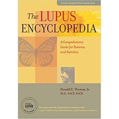 The Lupus Encyclopedia (A Johns Hopkins Press Health Book)