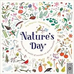 Nature's Day: Discover the world of wonder on your doorstep