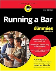 Running A Bar For Dummies (For Dummies: Learning Made Easy)