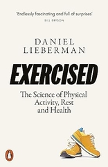 Daniel Lieberman Exercised