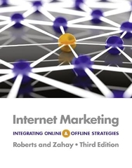 Internet Marketing: Integrating Online and Offline Strategies