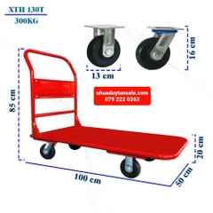 XE ĐẨY HÀNG TAY CỐ ĐỊNH PHONG THẠNH XTH 130T SÀN BÍT TẢI TRỌNG 300KG