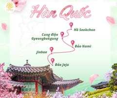 [TOUR HÀN- 4N4Đ VJ] HÀN QUỐC : SEOUL - NAMI - EVERLAND