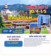 [TOUR ĐÀI LOAN 2023 - KHỞI HÀNH TỪ HÀ NỘI NGHỈ LỄ 30/4]