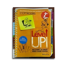Level Up! The Guide to Great Video Game Design (Used 95%)