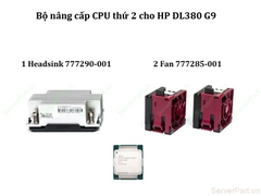 15719 Bộ nâng cấp CPU HP DL380 G9 Gen9 E5-2620 v3 1 Heatsink 777290-001 và 2 Fan 777285-001