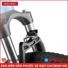 Pad Đèn Gắn Phuộc Xe đạp GACIRON H18