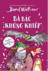 BÀ BÁC KHỦNG KHIẾP
